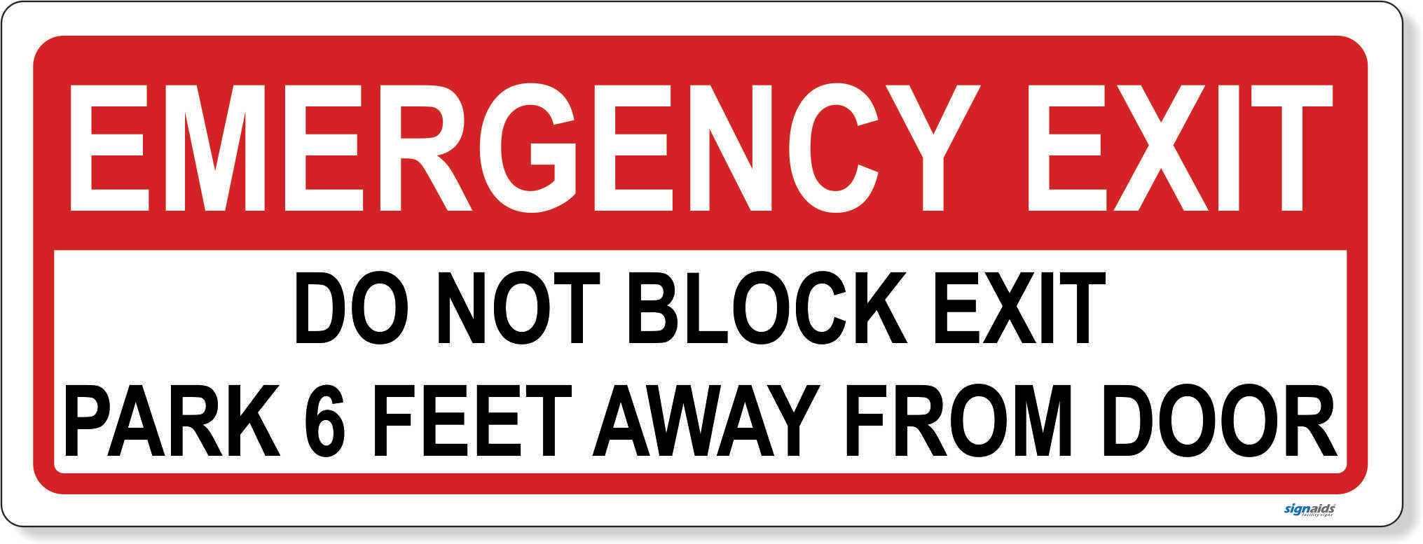 Emergency Exit Do Not Block