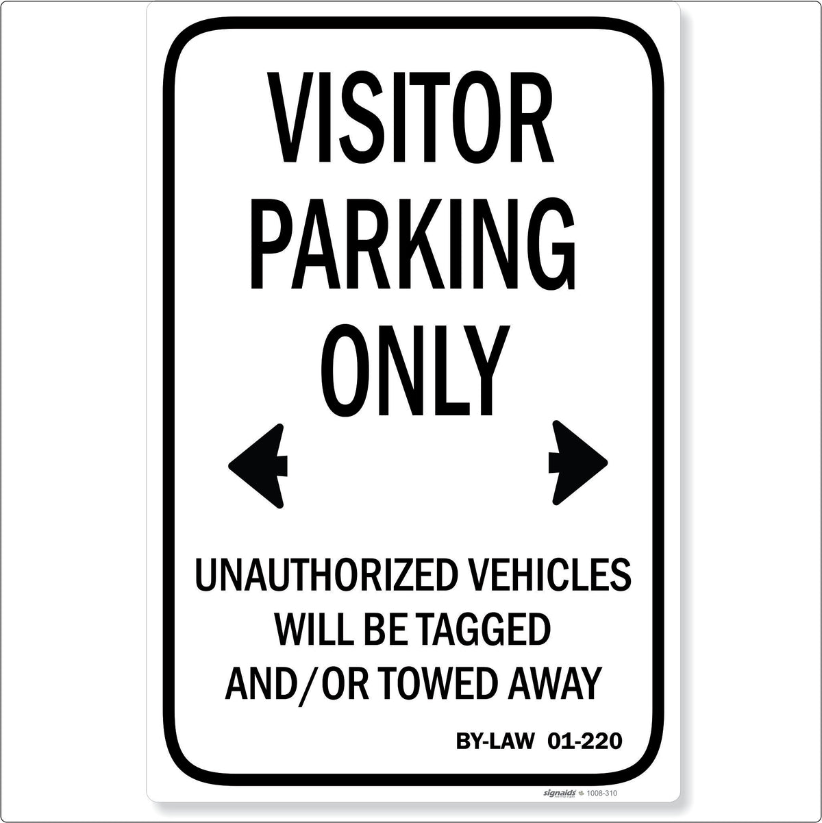 Visitor Parking Only — Signaids