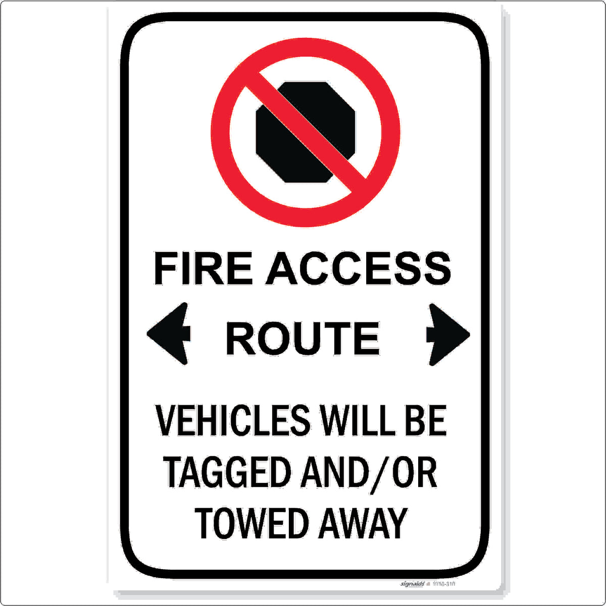 No Stopping Fire Access Route — Signaids