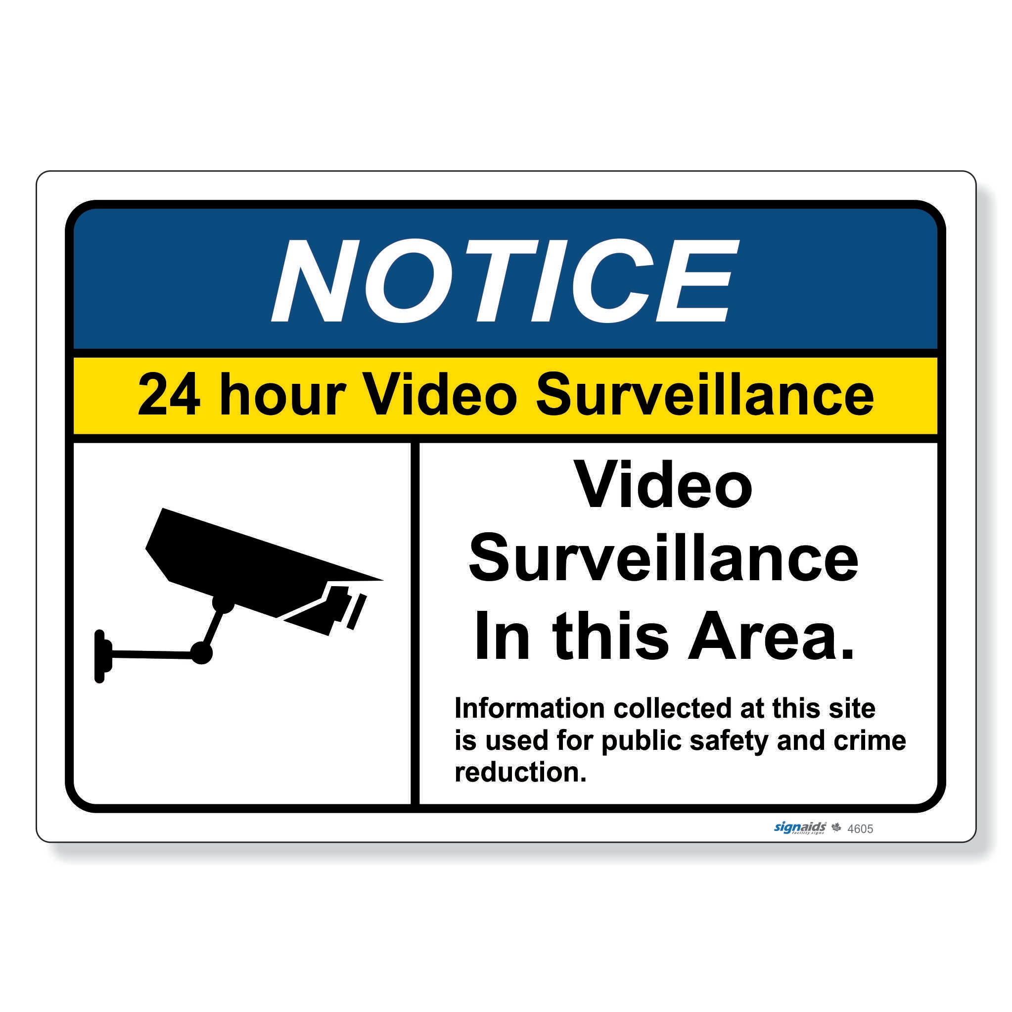 Notice - 24 hour Video surveillance